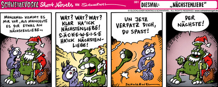 Schweinevogel Short Novel 081  "Nächstenliebe"