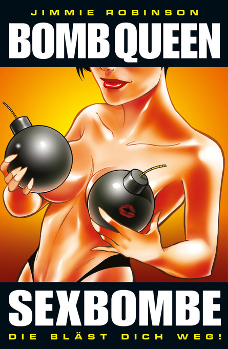 Bomb Queen 1: Sexbombe