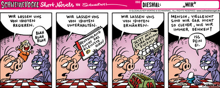 Schweinevogel Wir