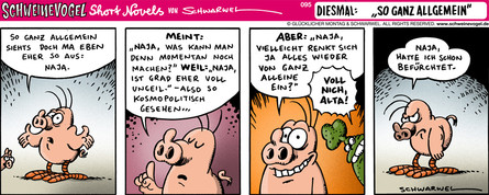 Schweinevogel So ganz allgemein