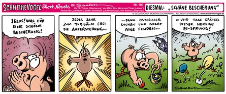 Schweinevogel Short Novel 100  "Schöne Bescherung"