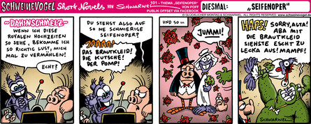 Schweinevogel Seifenoper
