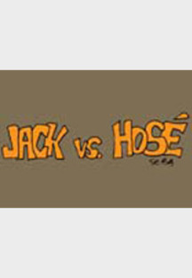 Jack vs. Hosé - Oups