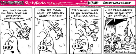 Schweinevogel Überflugverbot