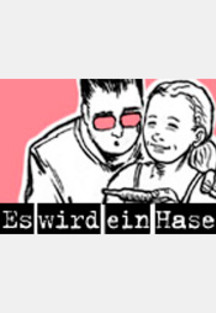 Es wird ein Hase