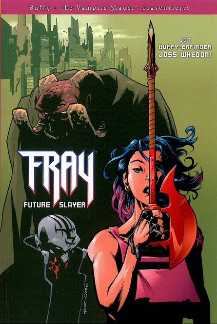 Fray - Future Slayer