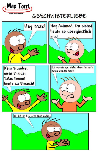 Max Torrt: Geschwisterliebe