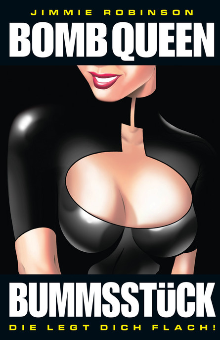 Bomb Queen 2: Bummsstück - Die legt Dich flach!