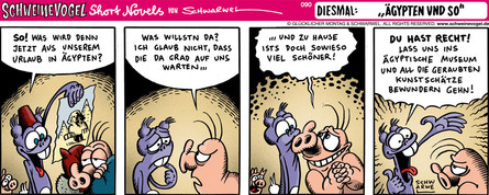 Schweinevogel Short Novel 090  "Ägypten"