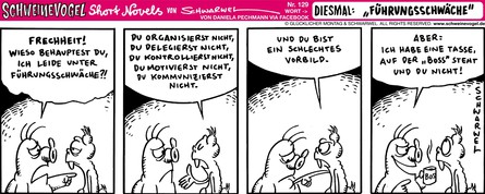 Schweinevogel Short Novel 129 "Führungsschwäche"