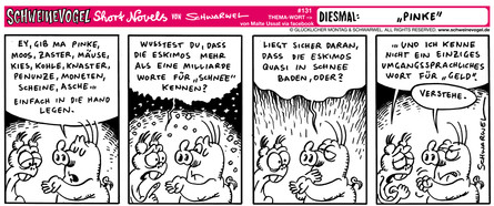 Schweinevogel Short Novel 131 "Pinke"