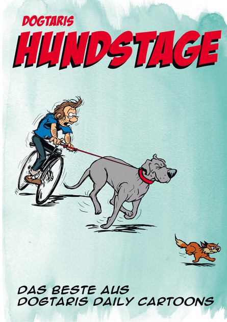Sonderband: Dogtaris Hundstage