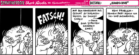 Schweinevogel Short Novel 149 "Handschuh"