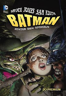 DC Premium 82: Batman - Hinter den Spiegeln