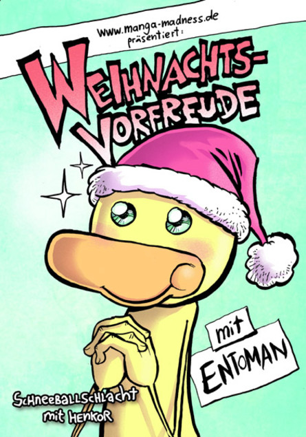 Weihnachtsvorfreude mit Entoman #3: Schneeballschlacht mit Henkor