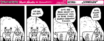 Schweinevogel Short Novel 179 "Schweigen"
