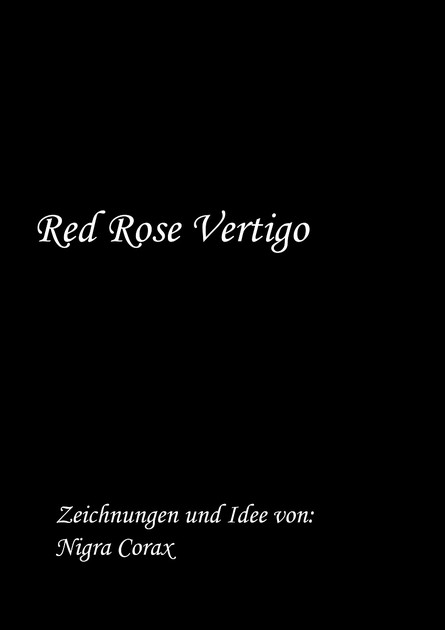 Red Rose Vertigo Kapitel 1