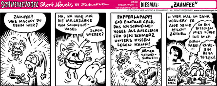 Schweinevogel Short Novel 180 "Zahnfee"