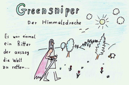 Greensniper - Der Himmelsdrache