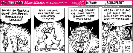 Schweinevogel Short Novel 182 "Schlüpfer"