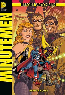 Before Watchmen: Minutemen
