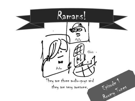 Ramans Episode 1