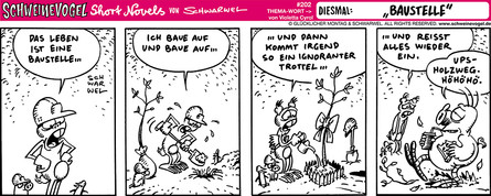 Schweinevogel Short Novel 202 "Baustelle"