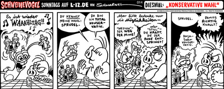 Schweinevogel 014 - "Konservative Wahl!"