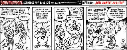 Schweinevogel 016 - "Der Umwelt zu Liebe!"