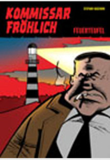 Kommissar Fröhlich 1: Feuerteufel