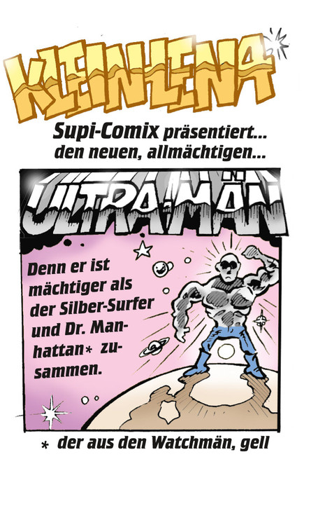 Klein-Lena trifft Ultra-Män!