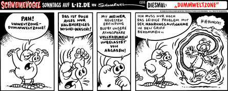 Schweinevogel 028 -"Dummweltzone"
