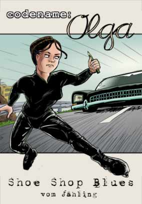 Codename: Olga - Shoe Shop Blues