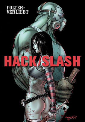 Hack/Slash 10: Folterverliebt